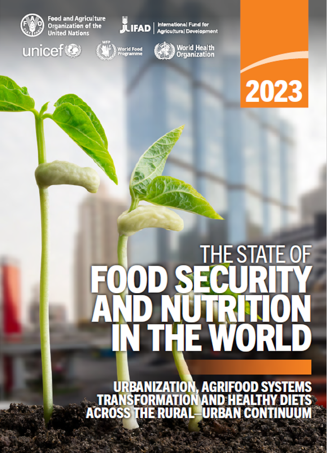 The State Of Food Security And Nutrition In The World (FAO 2023): A A ...